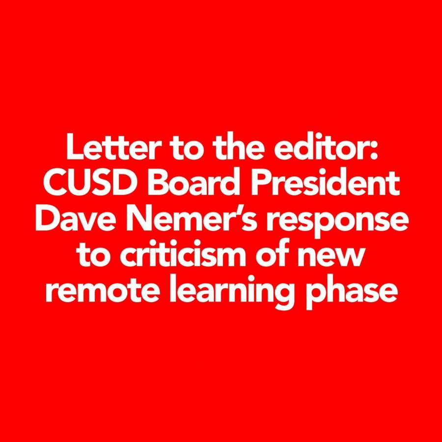 Letter to the editor: CUSD Board President Dave Nemers response to criticism of new remote learning phase