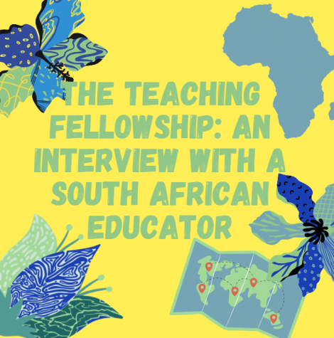 The Teaching Fellowship: An Interview with a South African Educator