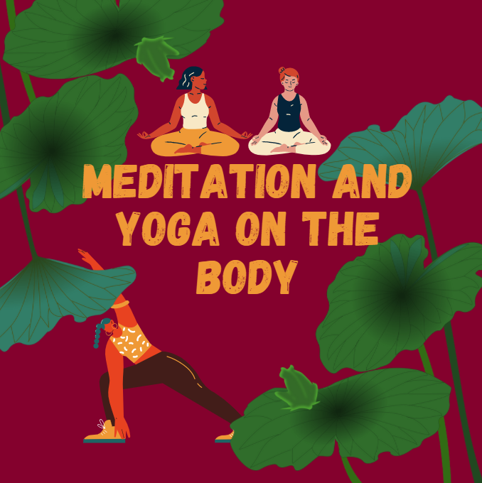 Meditation & Yoga On The Body